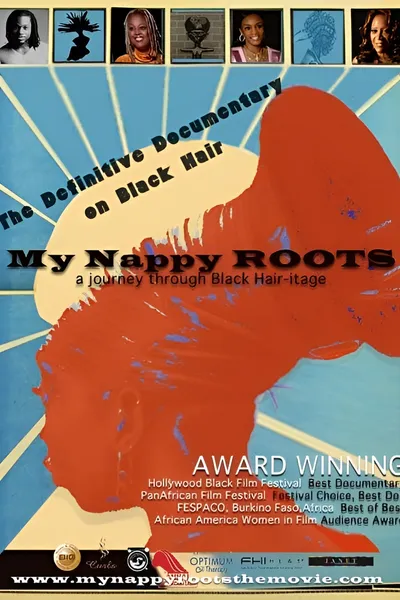 My Nappy Roots: A Journey Through Black Hair-itage
