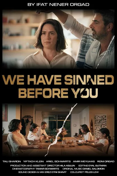 We Have Sinned Before You