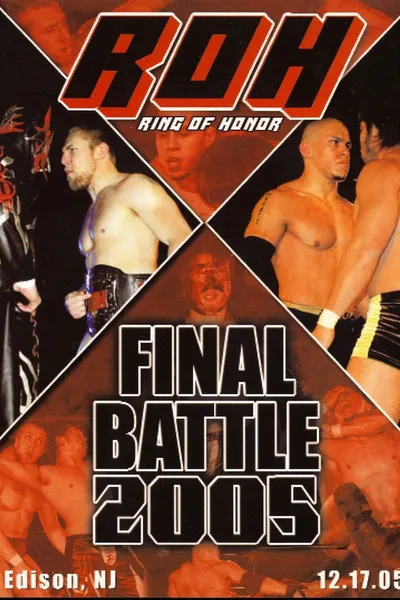 ROH Final Battle 2005