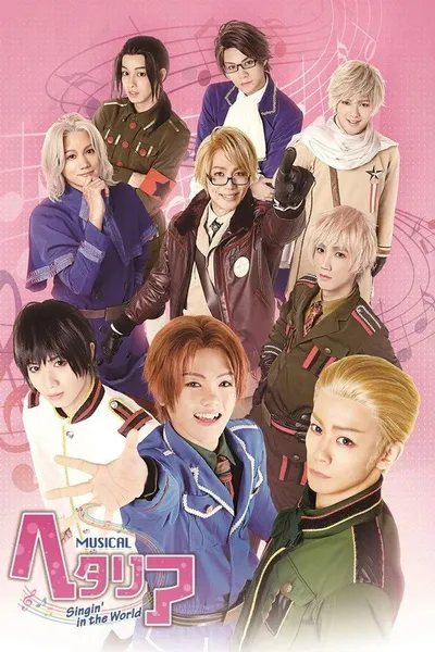 Musical Hetalia ~Singin' in the World~