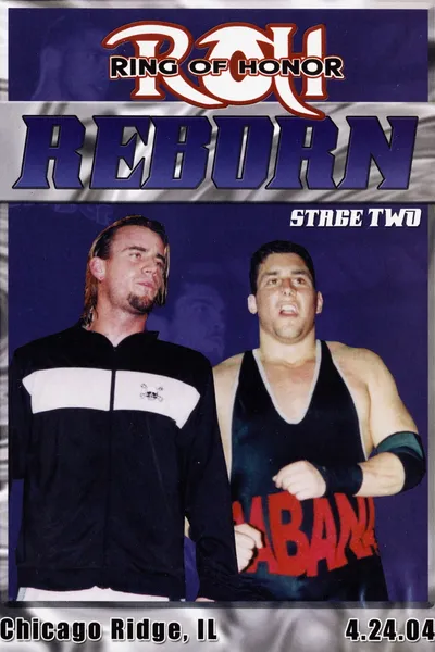 ROH: Reborn - Stage Two