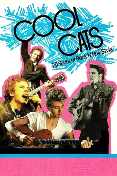 Cool Cats: 25 Years of Rock 'n' Roll Style