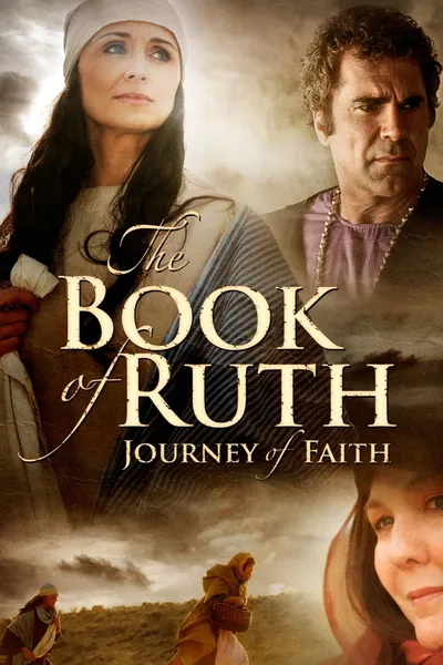 The Book of Ruth: Journey of Faith