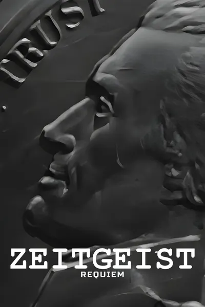 Zeitgeist: Requiem