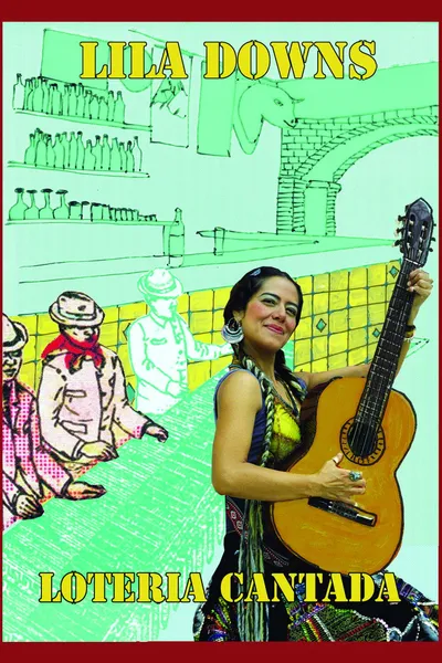 Lila Downs - Lotería Cantada