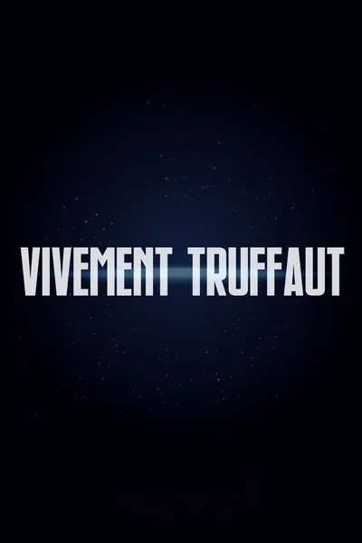 Vivement Truffaut