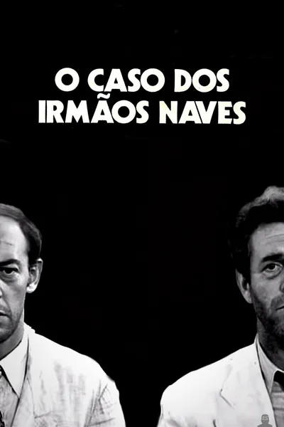 Case of the Naves Brothers