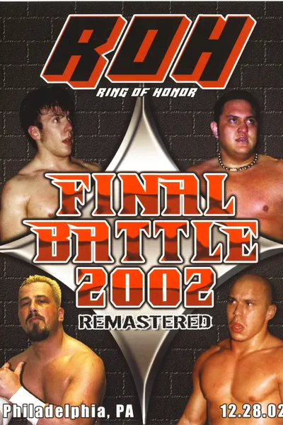 ROH Final Battle 2002