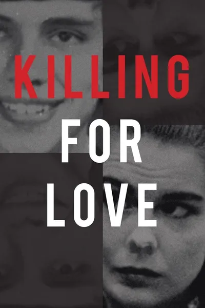 Killing for Love