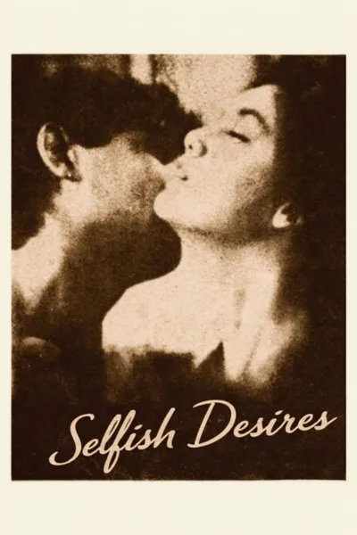 Selfish Desires