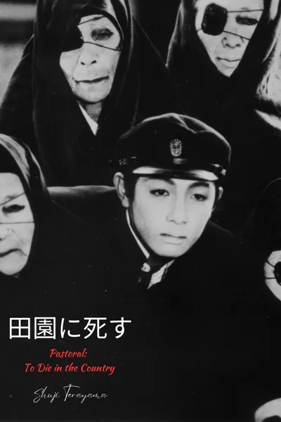 Pastoral: To Die in the Country