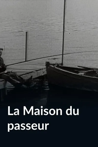 The Ferryman's House