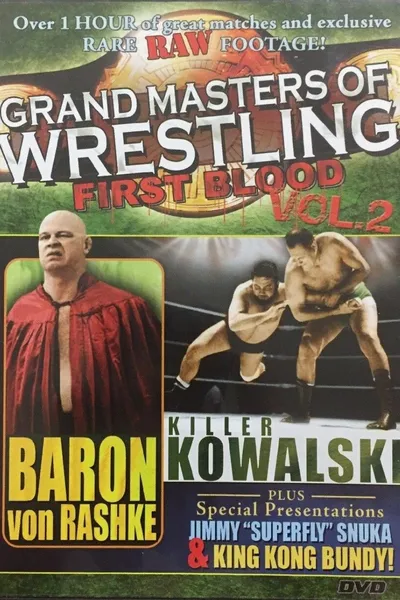 Grand Masters of Wrestling: First Blood Vol. 2