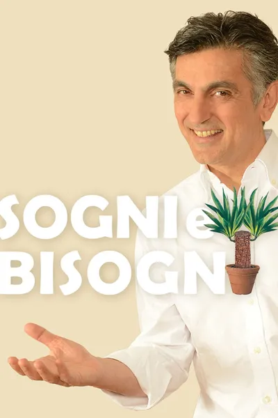Sogni e bisogni