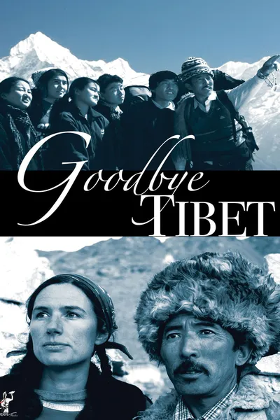 Good Bye Tibet