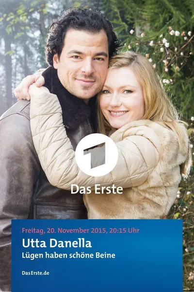 Utta Danella: Lügen haben schöne Beine