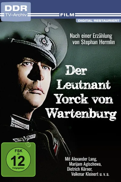 Der Leutnant Yorck von Wartenburg