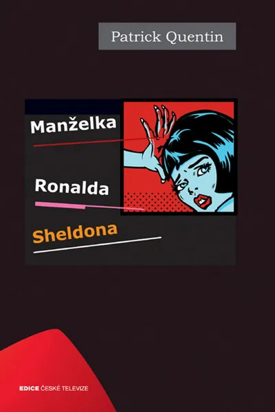Manželka Ronalda Sheldona