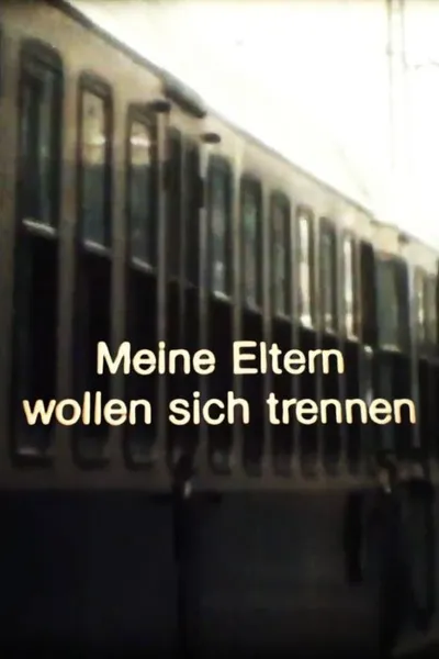 Meine Eltern wollen sich trennen