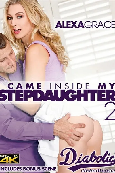 I Came Inside My Stepdaughter 2