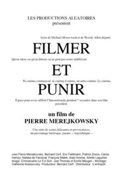 Filmer et punir