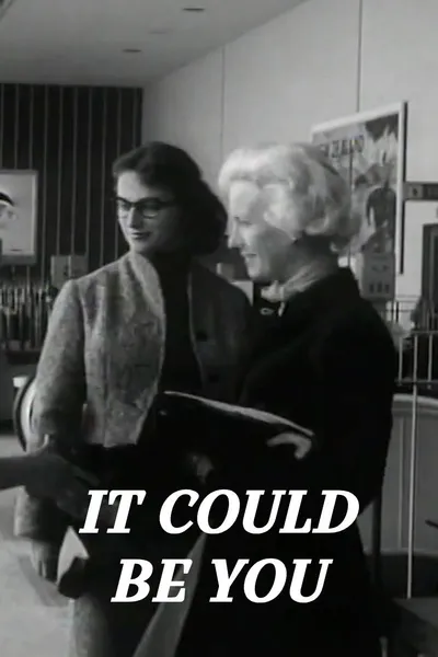 It Could Be You