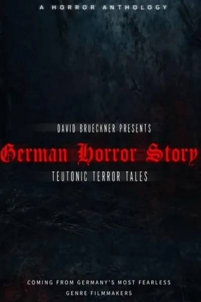 German Horror Story - Teutonic Terror Tales