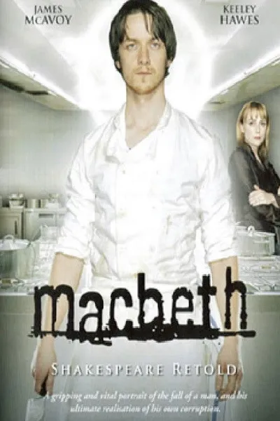 ShakespeaRe-Told: Macbeth