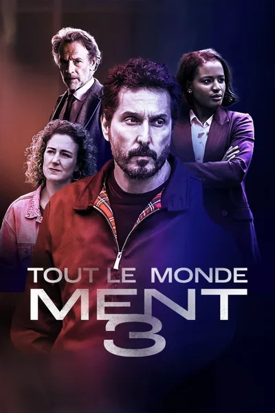 Tout le monde ment 3