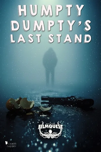 Humpty Dumpty's Last Stand