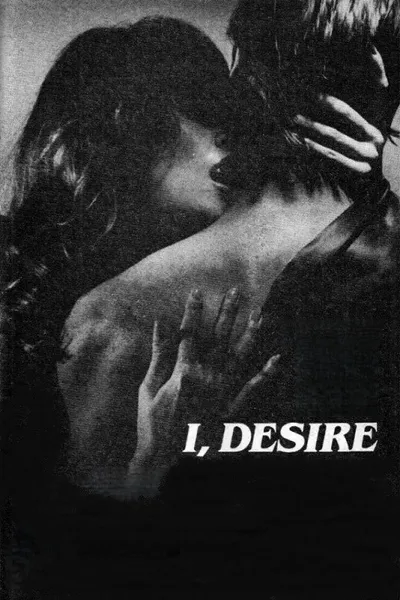 I, Desire