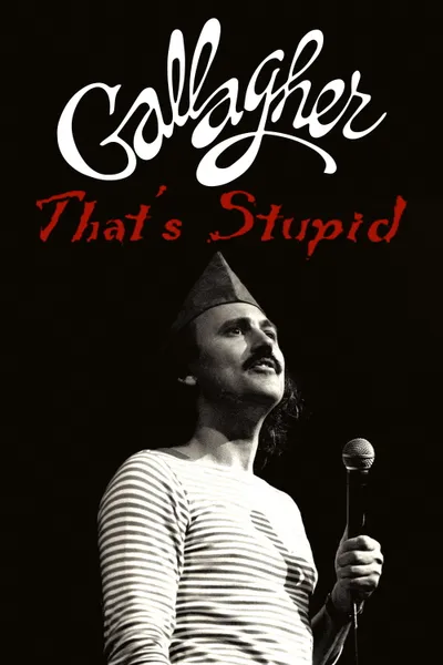Gallagher: That's Stupid