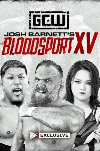 Game Changer Wrestling: Josh Barnett’s Bloodsport XV