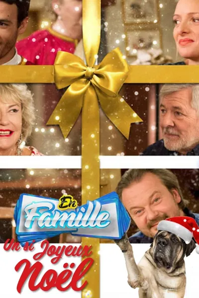 En famille : Un si joyeux Noël
