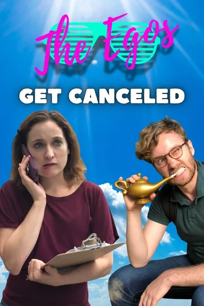 The Egos get Canceled