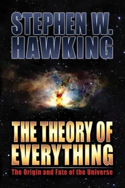 Stephen Hawking and The Theory of Everything