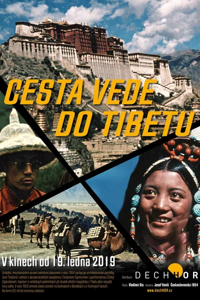 The Road Leads to Tibet