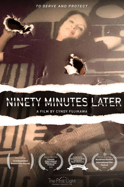 Ninety Minutes Later