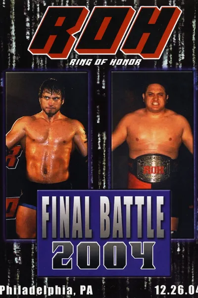 ROH Final Battle 2004