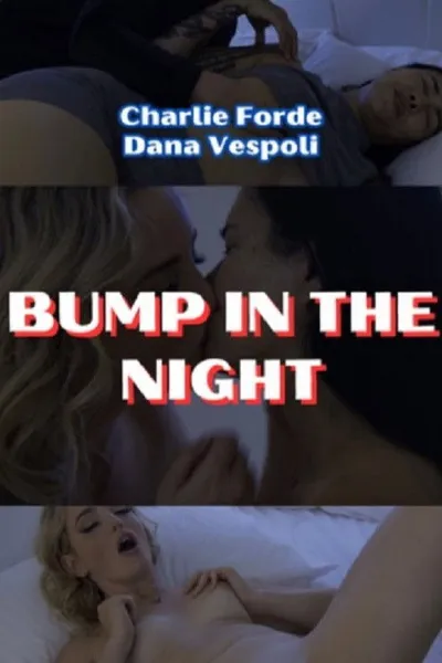 Bump in the Night