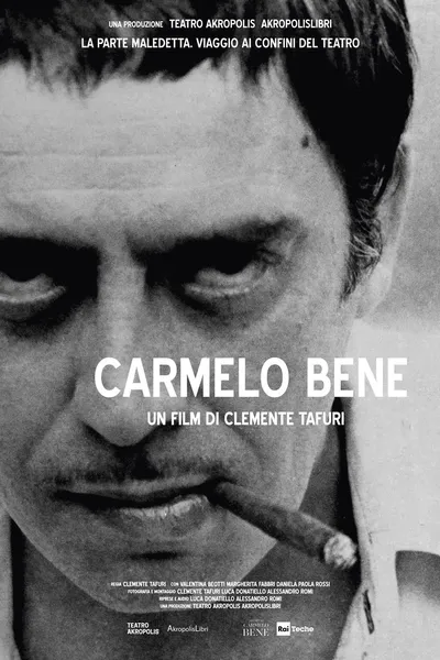 La parte maledetta. Viaggio ai confini del teatro - Carmelo Bene