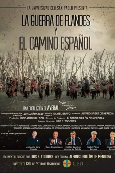 La Guerra de Flandes y el Camino Español