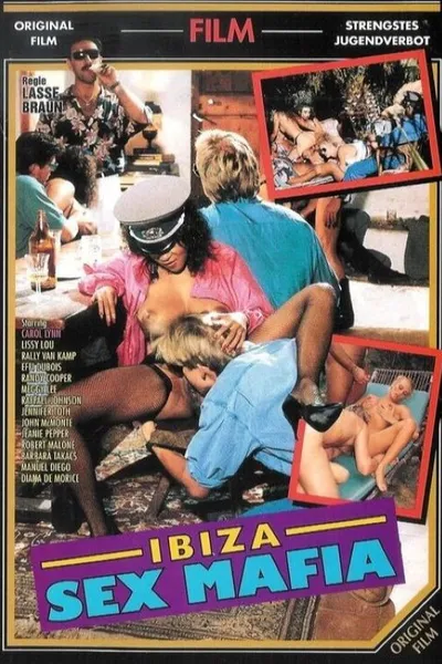 Ibiza Sex Mafia