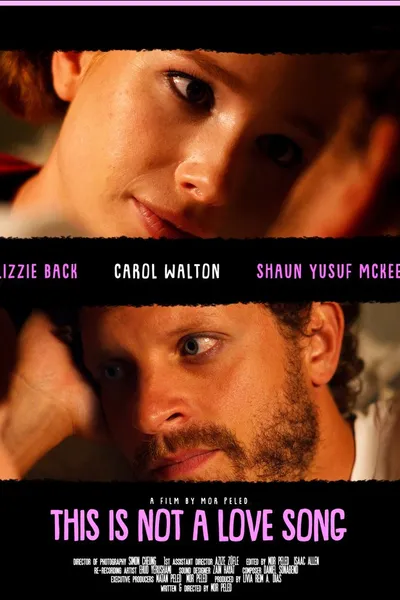 This Is Not a Love Song