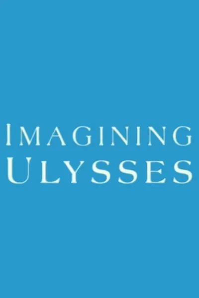 Imagining Ulysses