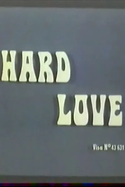 Hard Love