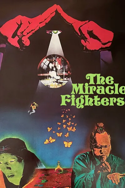 The Miracle Fighters