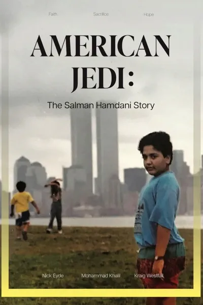 American Jedi: The Salman Hamdani Story