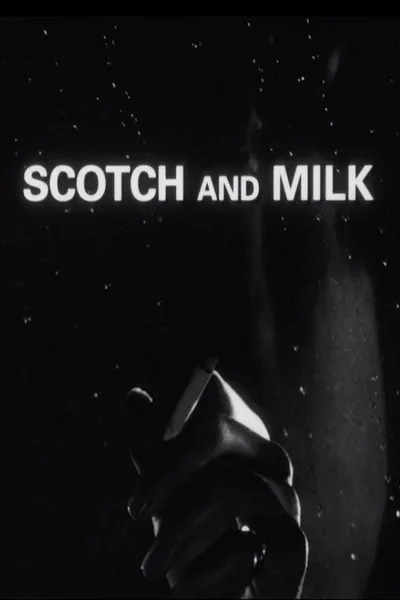 Scotch and Milk