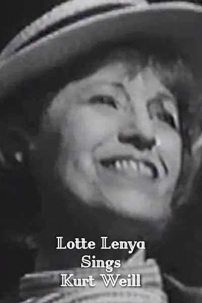 Lotte Lenya Sings Kurt Weill